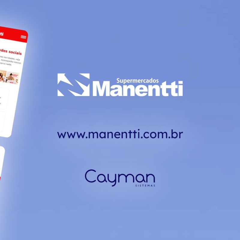 🖥️✨ Novo Site Supermercados Manentti! ✨🖥️ A Cayman Sistemas tem o orgulho de lançar o novo site da rede @manenttisupermercado , que há mais de 80 anos é referência de qualidade e compromisso em Santa Catarina. Com lojas em diversas cidades e mais de 